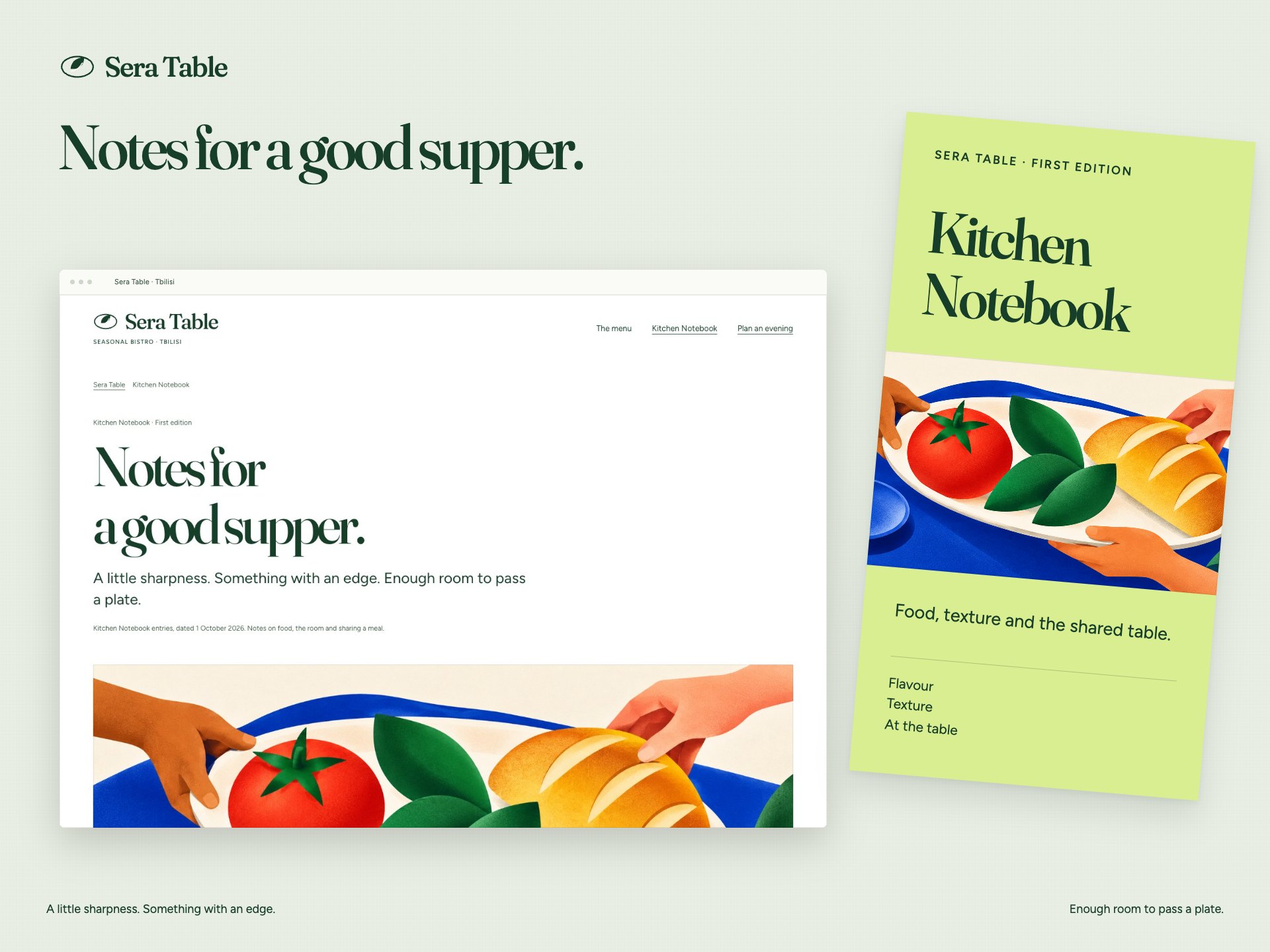 Sera Table, A notebook beside the menu