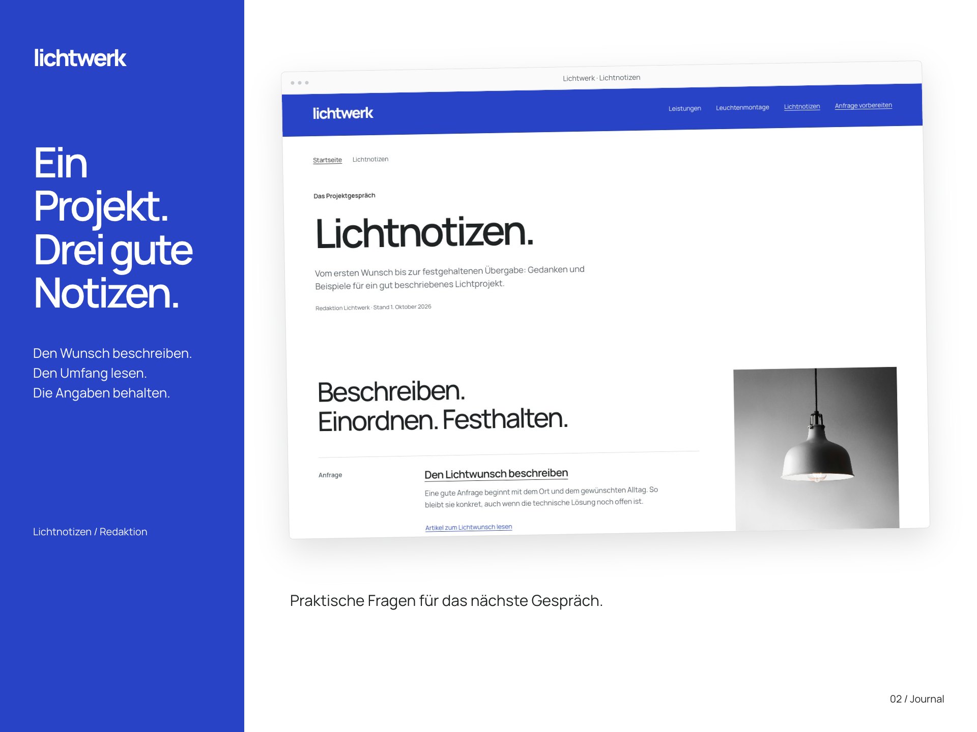 Lichtwerk, Lichtnotizen als offenes Journal